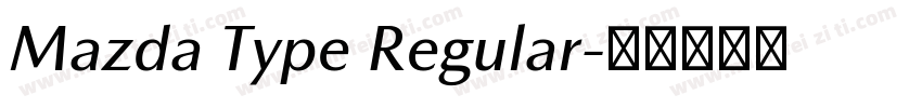 Mazda Type Regular字体转换